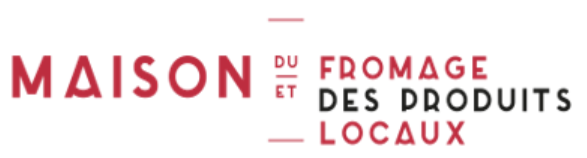 Maison du Fromage et des Produits Locaux